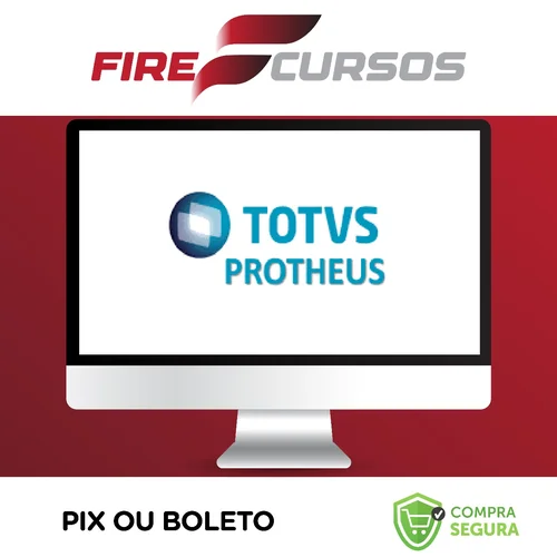 TOTVS Protheus: Infraestrutura - Diversos Autores