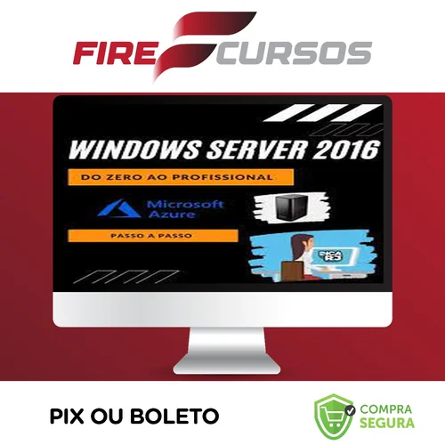 Windows Server MCSA: Do Zero ao Profissional - Vinícius (DICARJ)