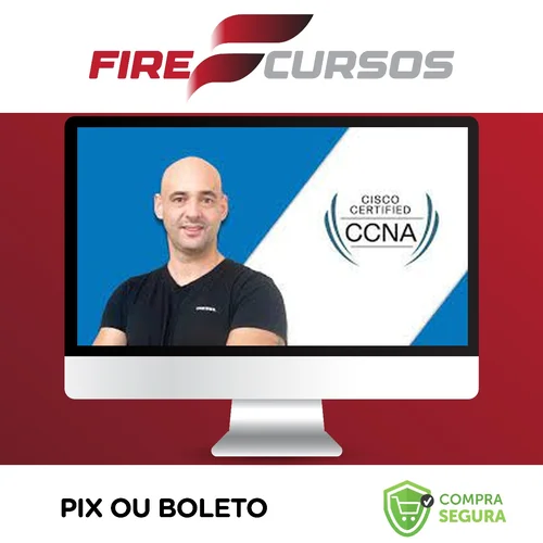 Certificação Cisco CCNA 200-301 Atualizado - Andre Iacono