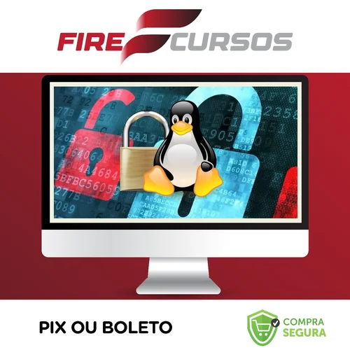 Curso completo de Linux Security! Qualquer Distribuição - Vitor Mazuco