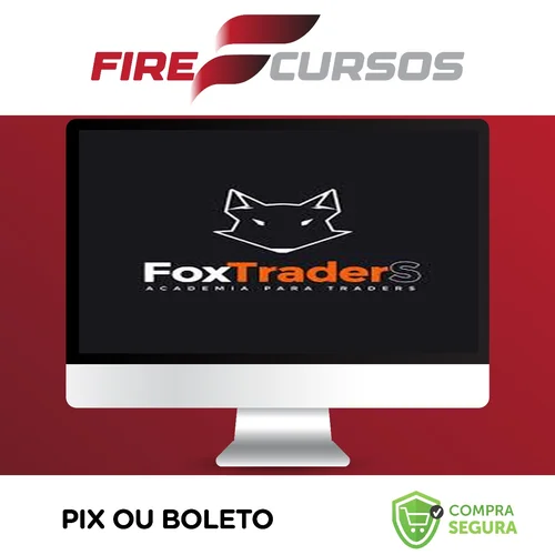 Aprenda Operar Day Trader na Bolsa de Valores - Foxtraders