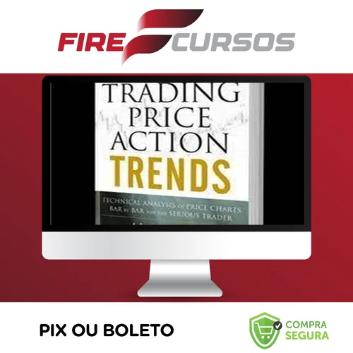 Trading Price Action Trends - Al Brooks [Traduzido]