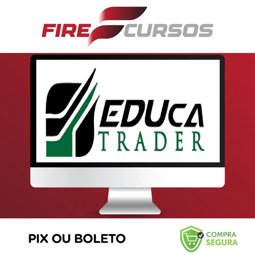 De Zero ao Trader - Eduardo Melo (Educa Trader)