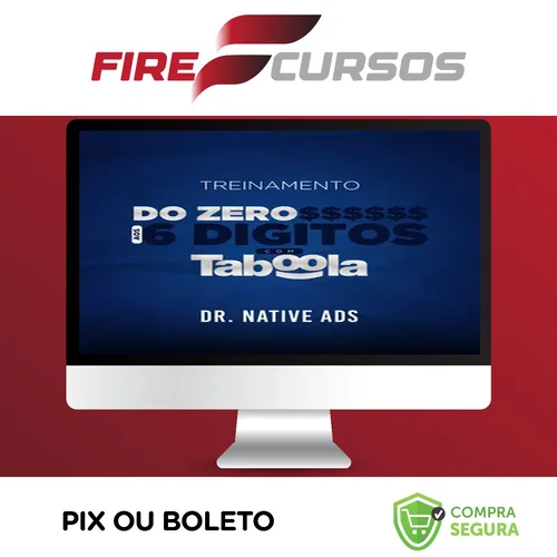 Do Zero aos 6 Dígitos com o Taboola - Dr. Native Ads