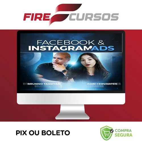 Facebook & Instagram Ads - Bruno Tassitani e Gabi Cervantes