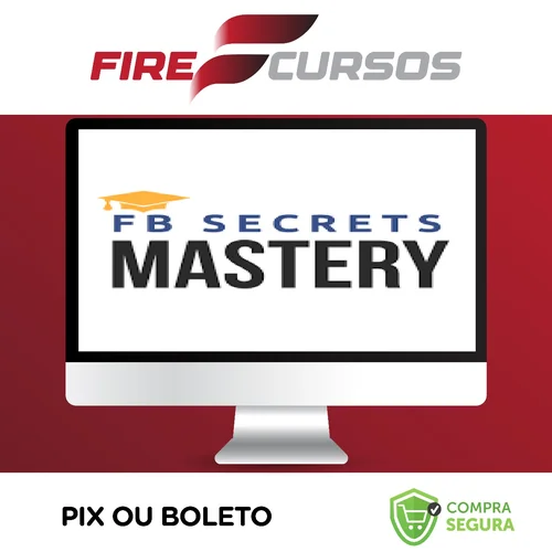 FaceBook Secrets Mastery - Peng Joon [INGLÊS]