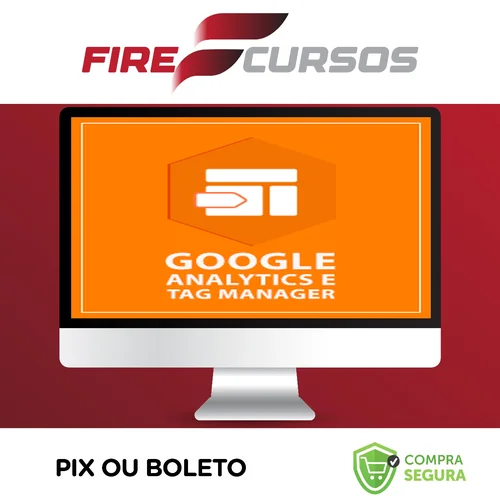 Google Analytics e Google Tag Manager - Mestre Academy