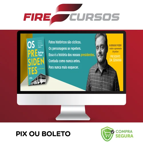 Os Presidentes - Rodrigo Vizeu