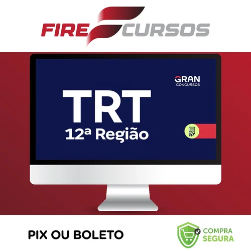 TRT 12ª Região, SC: Analista Judiciário, Área Judiciária, Sem Especialidade - Gran Cursos Online